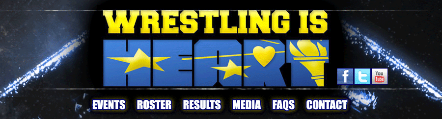 Wrestling is Heart 14/09/13 Результаты